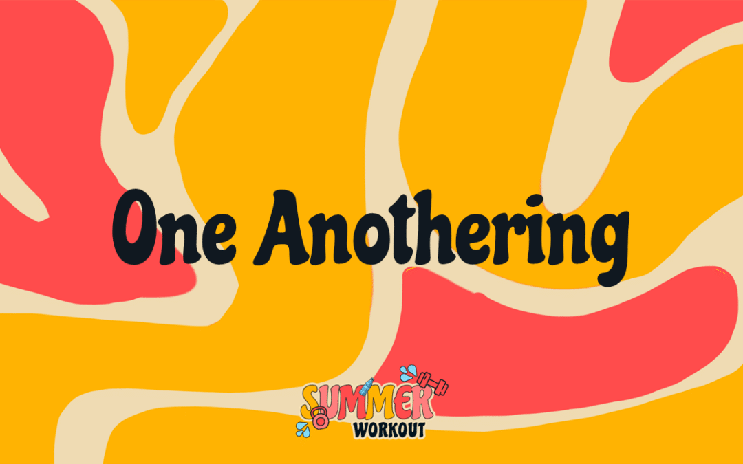 One Anothering