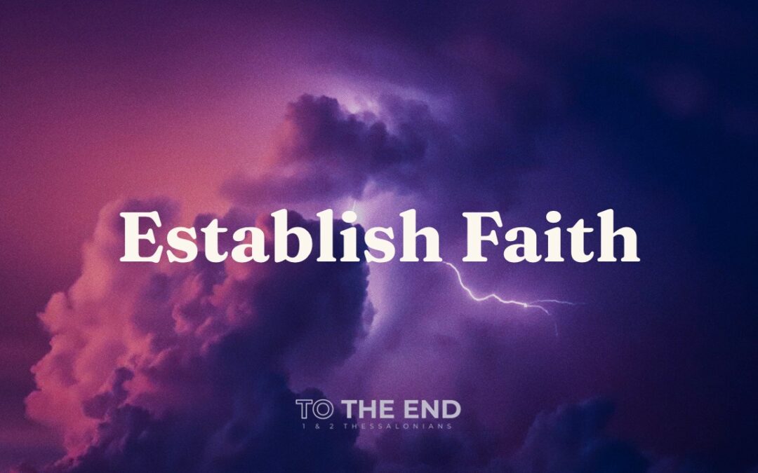 Establish Faith